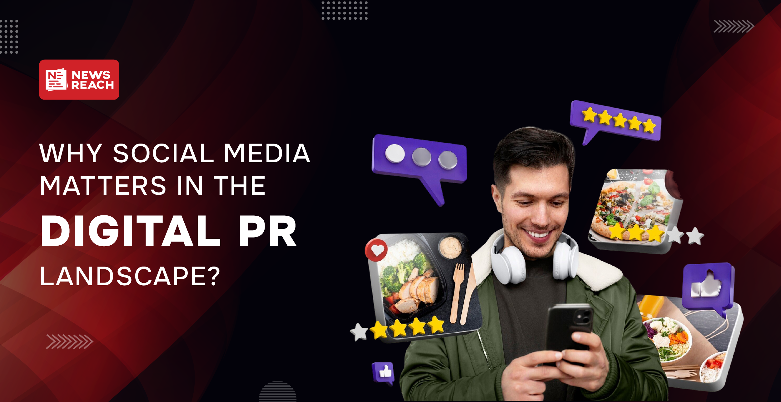 Why does social media matter in the digital PR landscape?